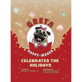Greta The Happy-Maker Celebrates The Holidays: A Pug's Reminder to Celebrate - Hardcover