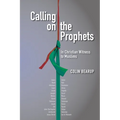 Calling on the Prophets:: In Christian Witness to Muslims - Paperback