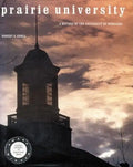 Prairie University: A History of the University of Nebraska - Hardcover