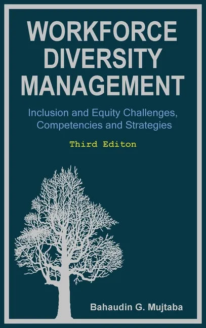 Workforce Diversity Management: Inclusion and Equity Challenges, Competencies and Strategies, Third edition - Hardcover
