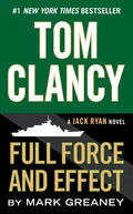 Tom Clancy Full Force and Effect - Paperback
