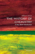 The History of Chemistry: A Very Short Introduction - Paperback