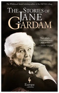 The Stories of Jane Gardam - Hardcover