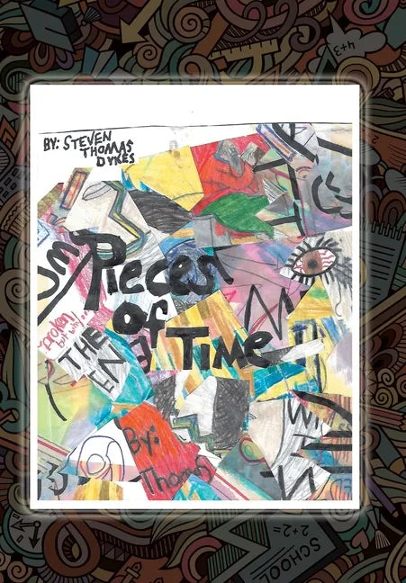 Pieces of Time - Hardcover