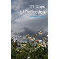 21 Days of Reflection - Paperback