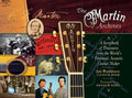 The Martin Archives: A Scrapbook of Treasures from the World's Foremost Acoustic Guitar Maker - Hardcover
