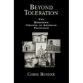 Beyond Toleration: The Religious Origins of American Pluralism - Paperback