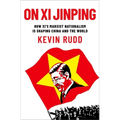 On XI Jinping: How XI's Marxist Nationalism Is Shaping China and the World - Hardcover