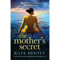 The Mother's Secret: A powerfully emotional, gripping and unforgettable novel - Paperback