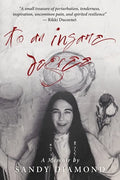 To An Insane Degree - Paperback