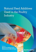 Natural Feed Additives Used in the Poultry Industry - Paperback