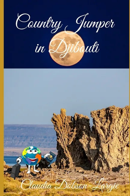 Country Jumper in Djibouti: History Books For Kids Series - Paperback