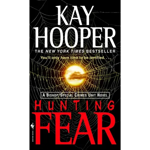 Hunting Fear: A Bishop/Special Crimes Unit Novel - Paperback