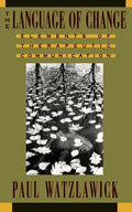 The Language of Change: Elements of Therapeutic Communication - Paperback