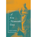 A Few Memorable Days - Paperback