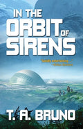 In the Orbit of Sirens - Paperback