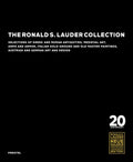 The Ronald S. Lauder Collection: Selections of Greek and Roman Antiquities, Medieval Art, Arms and Armor, Italian Gold-Ground and Old Master Paintings - Hardcover