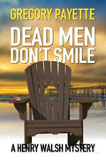 Dead Men Don't Smile - Paperback