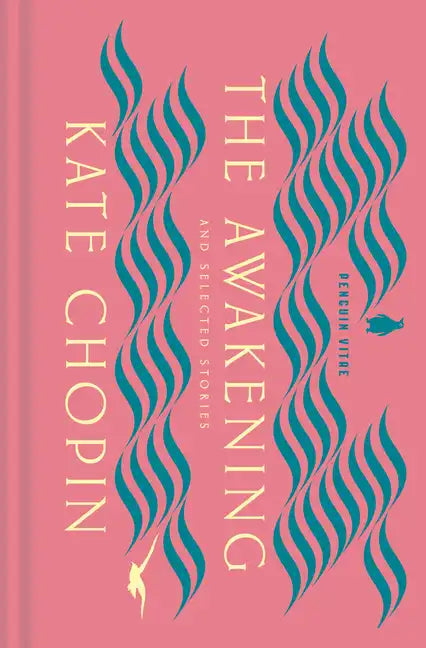 The Awakening and Selected Stories - Hardcover