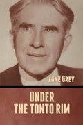 Under the Tonto Rim - Paperback
