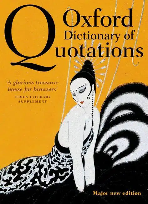 Oxford Dictionary of Quotations - Hardcover