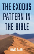 The Exodus Pattern in the Bible - Paperback