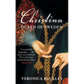 Christina Queen of Sweden: The Restless Life of a European Eccentric - Paperback