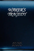 Waker's Tragedy - Paperback