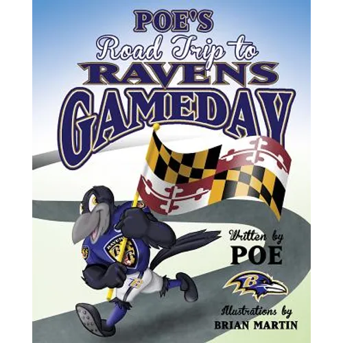 Poes Road Trip to Ravens Gamed - Hardcover