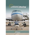 De Cessna a Boeing: Transici de aviones - Paperback