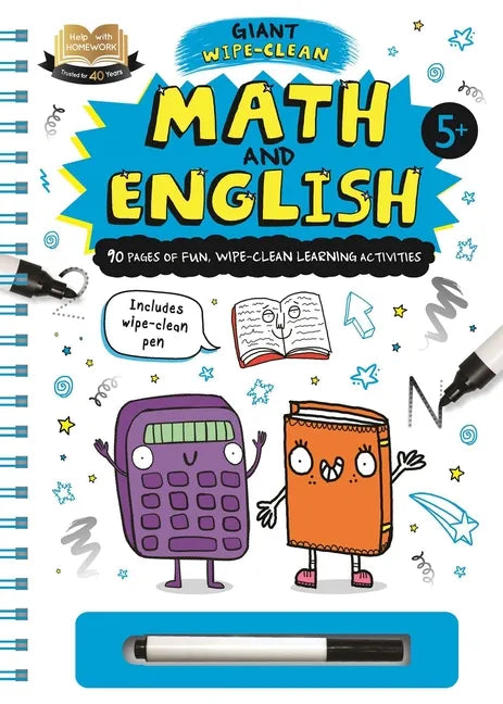 Help with Homework: Math and English-Giant Wipe-Clean Learning Activities Book: Includes Wipe-Clean Pen - Spiral