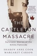 The Castleton Massacre: Survivors' Stories of the Killins Femicide - Paperback