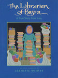 The Librarian of Basra: A True Story from Iraq - Hardcover