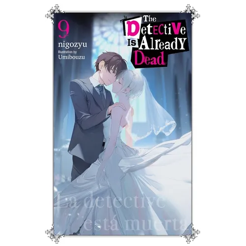 The Detective Is Already Dead, Vol. 9: Volume 9 - Paperback