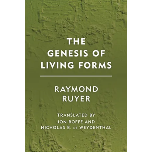 The Genesis of Living Forms - Paperback
