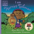 I Am Harriet Tubman - Hardcover