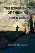 The Experience of Thinking - Paperback