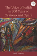 The Voice of Judith in 300 Years of Oratorio and Opera - Paperback