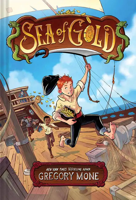Sea of Gold: A Middle Grade Adventure - Hardcover