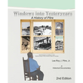 Windows Into Yesteryears: A History of Pîstrians, Pîstres, Pîtres & Pitre: A Historical Documentary - Paperback
