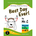 Best Day Ever!: Birthday Surprise (ASL Sign Language Signs) - Paperback