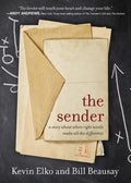The Sender: A Story about When Right Words Make All the Difference - Paperback