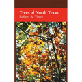 Trees of North Texas - Paperback