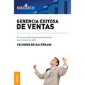 Gerencia exitosa de ventas: El nuevo estilo de gerencia de ventas que conduce al éxito - Paperback