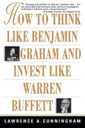 How to Think Like Benjamin Graham and Invest Like Warren Buffett - Paperback