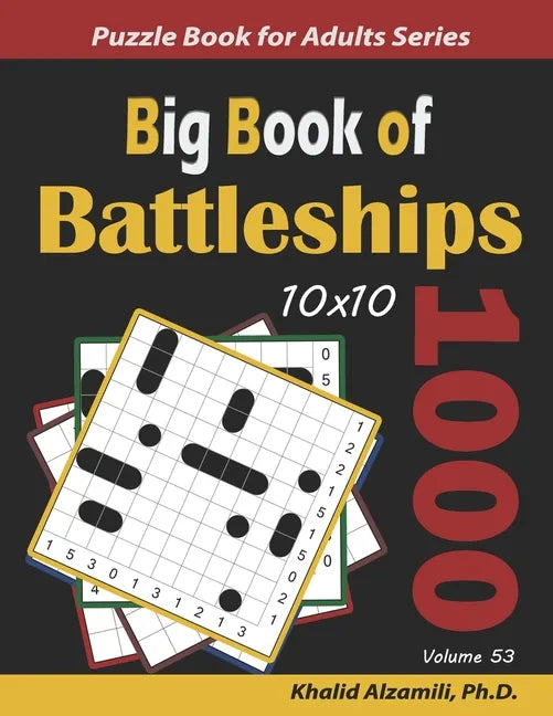 Big Book of Battleships: 1000 Puzzles (10x10) - Paperback