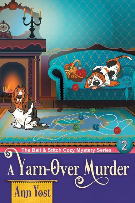 A Yarn-Over Murder (The Bait & Stitch Cozy Mystery Series, Book 2) - Paperback