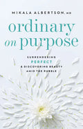 Ordinary on Purpose - Hardcover