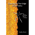 Dancing On the Edge of Normalcy, Poetry & Prose - Paperback