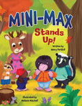 Mini-Max Stands Up! - Hardcover